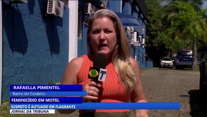 Jovem é encontrada morta em motel e homem é preso por feminicídio