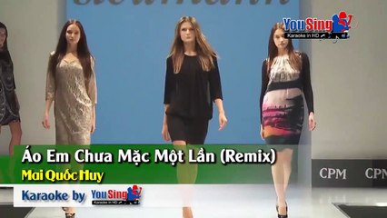 Ao em chua mac mot lan - Mai Quoc Huy