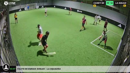 Faute de Emran  Dogan  - LA SQUADRA