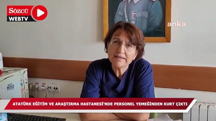 Personel yemeğinden çıkanlar mide bulandırdı
