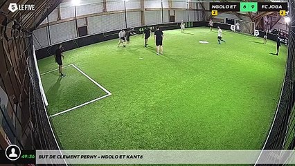 But de Clement PERNY - Ngolo et Kanté