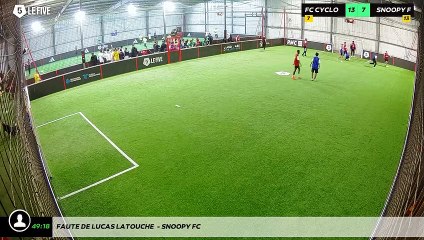 Faute de Lucas Latouche  - Snoopy FC