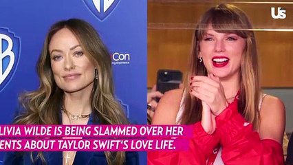 Olivia Wilde is Being Slammed Over Her Comments About Taylor Swift's Love Life