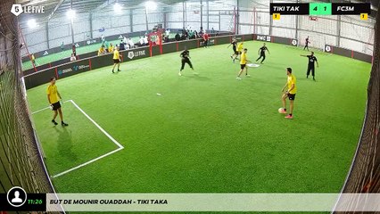 But de Mounir OUADDAH - Tiki Taka