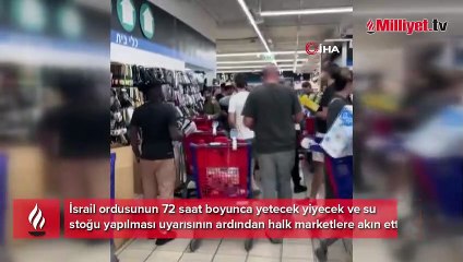 İsrail ordusu uyarı yaptı! Halk marketlere akın etti