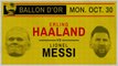 Haaland v Messi: who will win the Ballon d'Or?