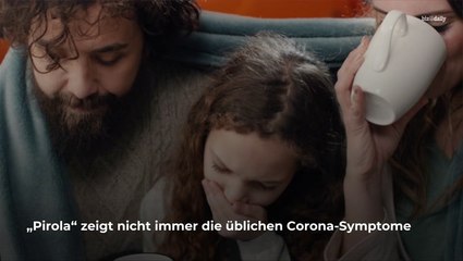 Corona-Variante „Pirola“ erscheint mit unüblichen Symptomen