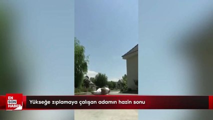 Yükseğe zıplamaya çalışan adamın hazin sonu