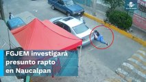 Cámaras de seguridad captan presunto plagio de menor en Naucalpan; FGJEM ya investiga