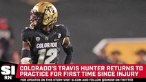Colorado’s Travis Hunter Takes Major Step Forward in Return From Injury