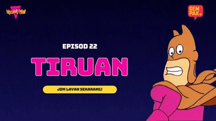 Keluang Man - Tiruan | Episod 22 | Musim 2