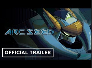 Arc Seed | Official Trailer - Realms Deep 2023