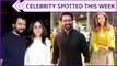 Celebrity Spotted This Week | Madhuri Dixit | Sharad Kelkar | Shiv Thakare | Asha Bhosle