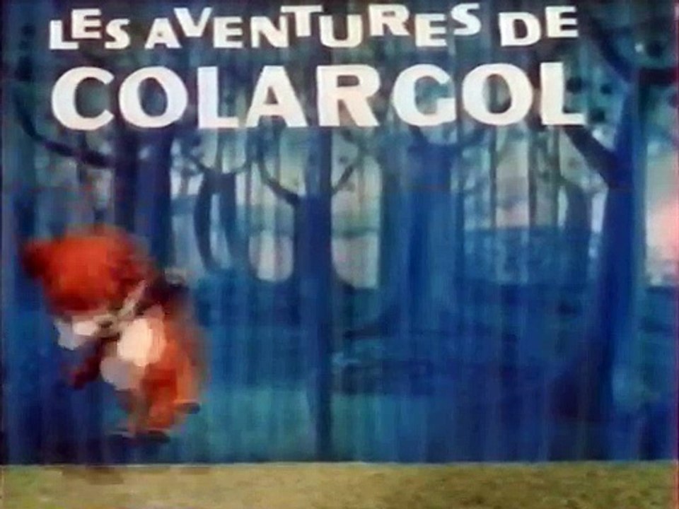 Colargol debut VF
