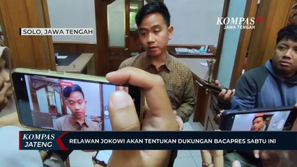 Relawan Jokowi akan Tentukan Dukungan Bacapres Sabtu Ini