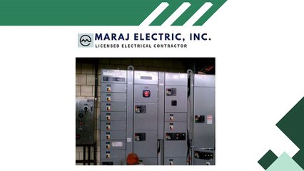 Maraj Electric, Inc. - Dedicated to Providing Top-notch Services
