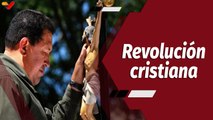 La Voz de Chávez | El pensamiento cristiano y humanista de la Revolución Bolivariana