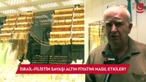 İsrail-Filistin savaşı altın fiyatını nasıl etkiler?