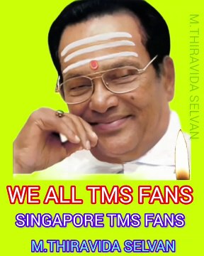 TMS LEGEND SINGAPORE TMS FANS M.THIRAVIDA SELVAN SINGAPORE