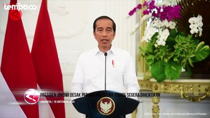 Presiden Jokowi Sebut Perang Israel-Palestina akan Menimbulkan Dampak Kemanusiaan Besar