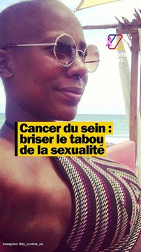 Cancer du sein : Cynthia Kå brise le tabou de la sexualité