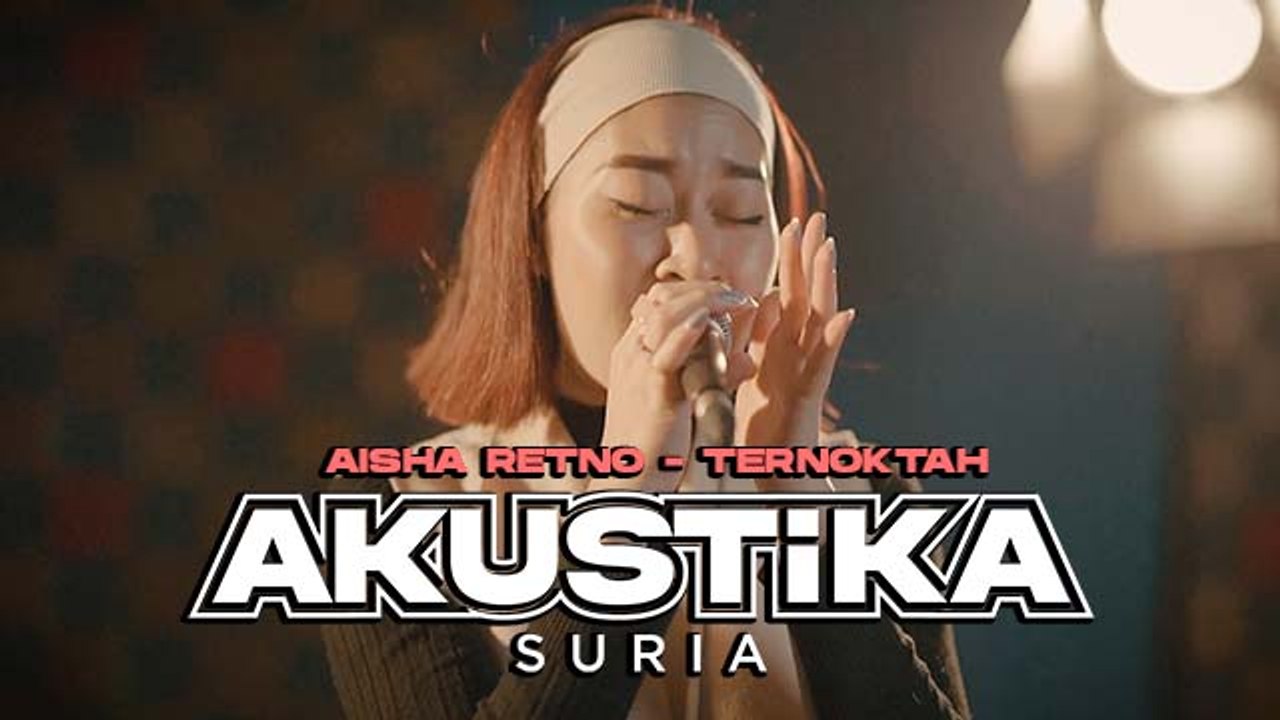 Aisha Retno - Ternoktah (LIVE) #Akustikasuria