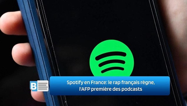 Spotify en France: le rap français règne, l'AFP première des podcasts