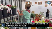 Todo lo que necesitas saber si quieres acertar con los ramos de flores del Pilar