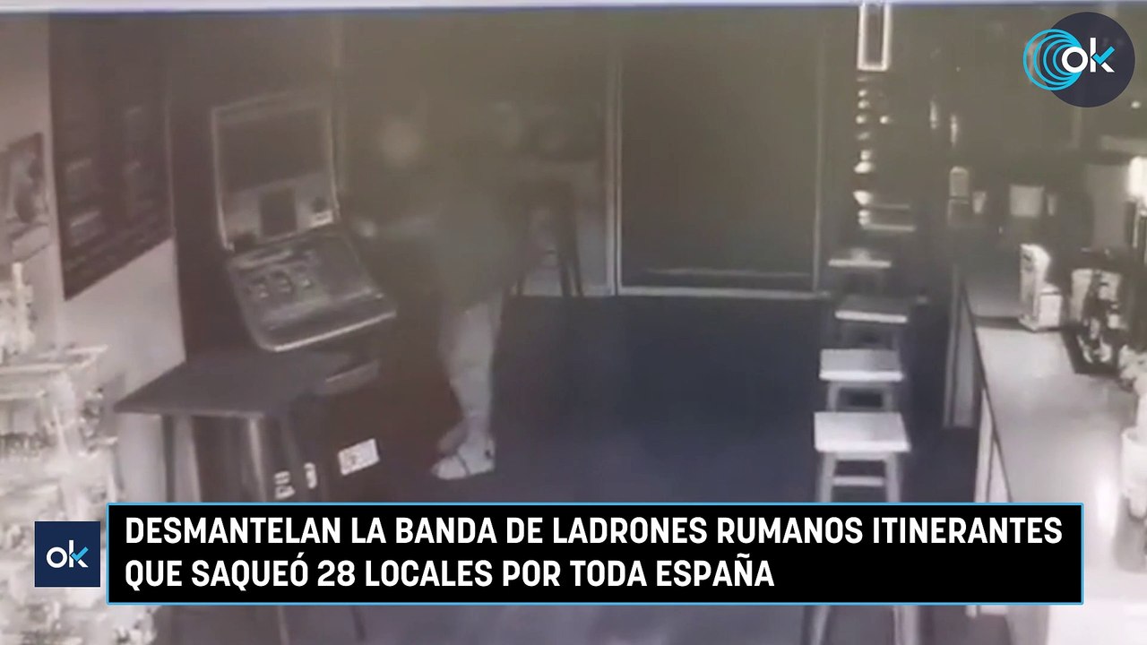 Desmantelan la banda de ladrones rumanos itinerantes que saqueó 28 locales por toda España