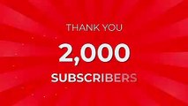 Thank you 2000 subscribers