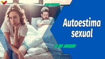 Actitud Saludable | ¿Cómo puede influir el autoestima en las relaciones sexuales?