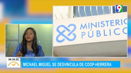 Michael Miguel se desvincula del expediente Búho | El Despertador SIN