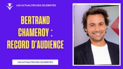 Bertrand Chameroy : Record d'Audience et Amour Caché ?