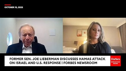 Joe Lieberman: What The U.S. And Israel Should Do After Hamas Attack—And How To Deal With Iran