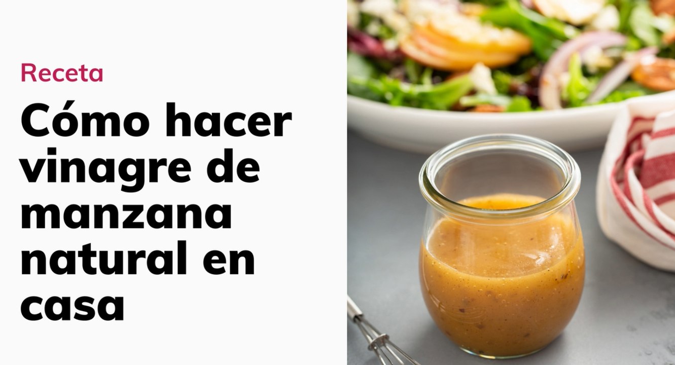 Cómo hacer vinagre de manzana natural en casa