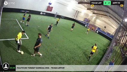 Faute de Tommy Goncalves - TEAM LEFIVE