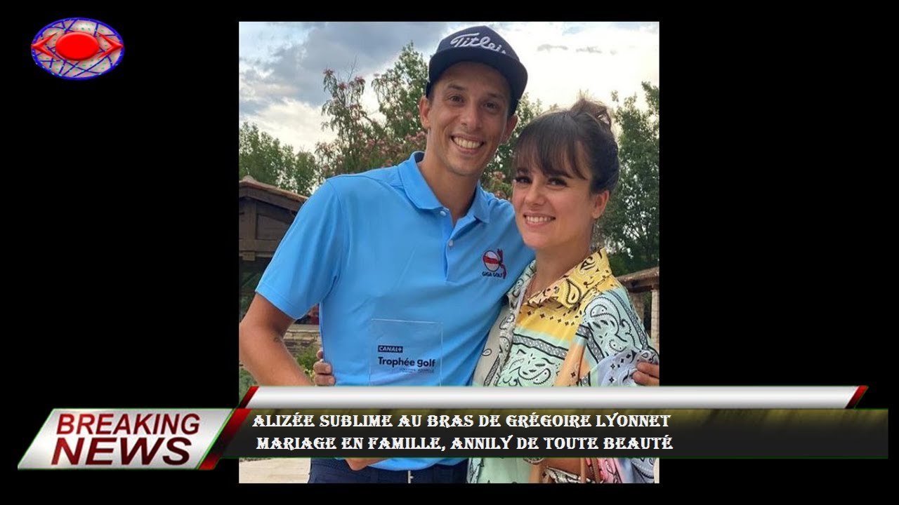 Alizée sublime au bras de Grégoire Lyonnet  mariage en famille, Annily de toute beauté