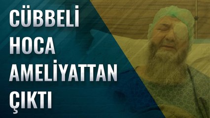 Cübbeli Hoca Ameliyattan Çıktı ve Sizlere Paylaşmak Üzere Durumu Hakkında Kısa Bir Video Gönderdi