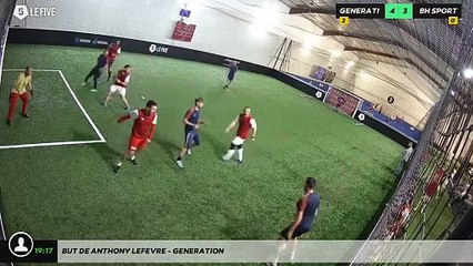 But de Anthony LEFEVRE - GENERATION
