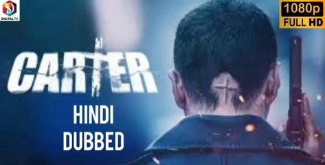 Carter-(2022)-Hindi-Dubbed-HD part 2 | digital tv