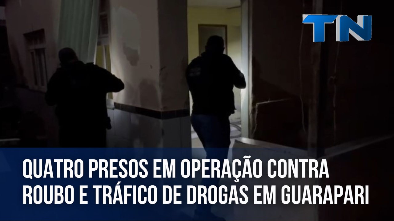 Quatro presos em operação contra roubo e tráfic...