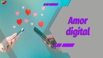 Al Día | Amor en tiempos digitales, conectando corazones a través de las redes
