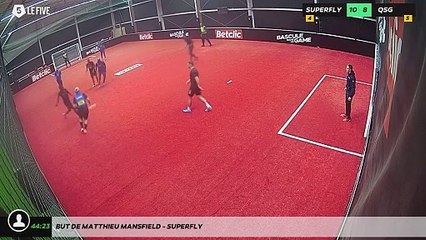 But de Matthieu MANSFIELD - SUPERFLY