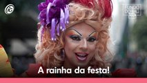 A rainha da festa! Tchaka fala sobre sua carreira de Drag Queen