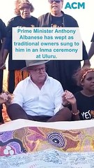 PM breaks down in tears during moving Aboriginal ceremony at Uluru