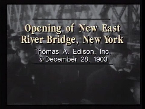 Opening of New East River Bridge, New York | movie | 1903 | Official Trailer