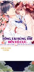 CHAP 61__ TỔNG TÀI SỦNG THÊ ĐẾN VÔ CỰC!