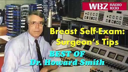 Do A Breast Self-Exam Like A Surgeon:  Best Of - WBZ Radio -0691