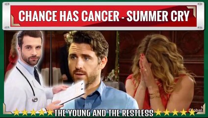 The Young And The Restless Spoilers Shock_ Chance has cancer - will he and Summe