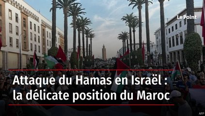 Conflit Hamas-Israël : Le Maroc face à une position sensible 🇲🇦